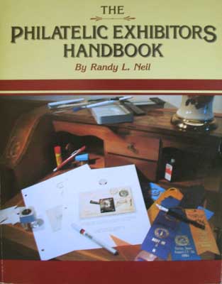 Image for The Philatelic Exhibitors Handbook