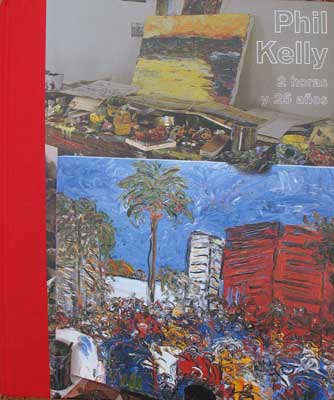 Image for Phil Kelly: 2 Horas y 25 Anos