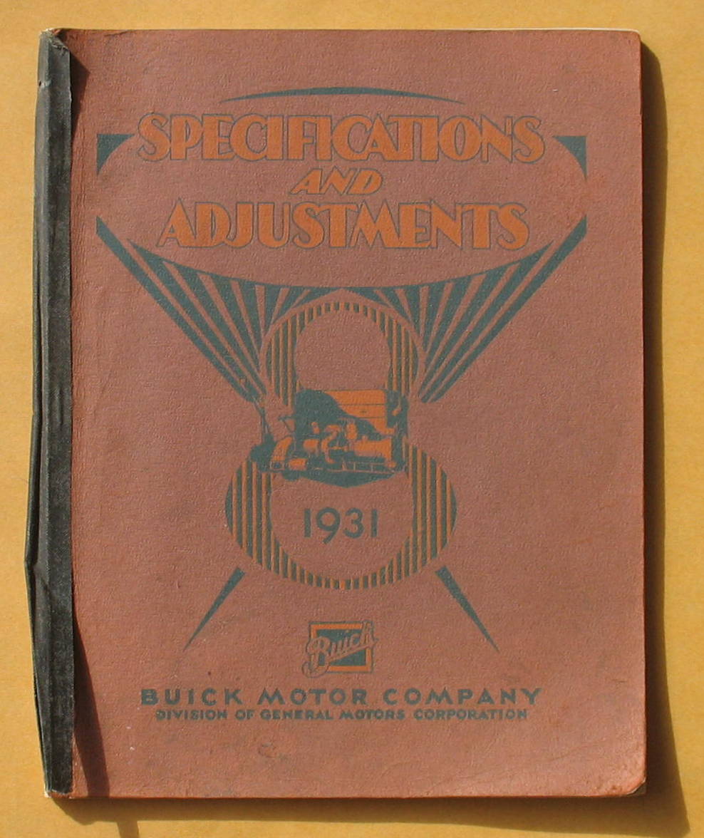 Buick 1931 Models Specifications and Adjustments