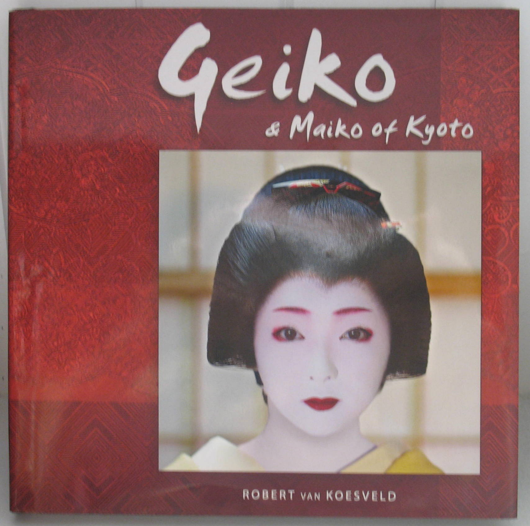 Image for Geiko & Maiko of Kyoto